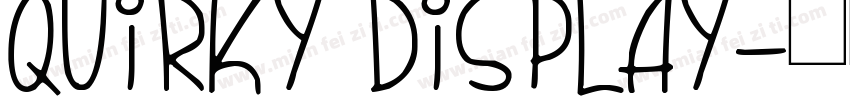 Quirky Display字体转换